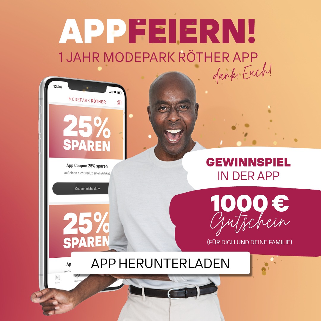 APPFEIERN bei MODEPARK Röther